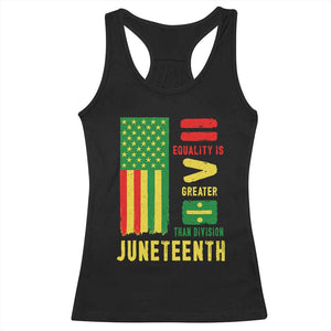 Juneteenth Equality Is Greater Than Division Racerback Tank Top Juneteenth American Flag TS11 Black Print Your Wear