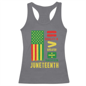 Juneteenth Equality Is Greater Than Division Racerback Tank Top Juneteenth American Flag TS11 Charcoal Print Your Wear