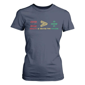 Juneteenth Equality Is Greater Than Division T Shirt For Women Equal Rights Math Symbol TS11 Navy Print Your Wear