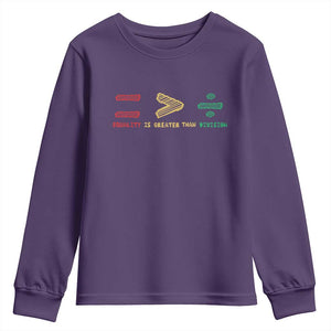 Juneteenth Equality Is Greater Than Division Youth Sweatshirt Equal Rights Math Symbol TS11 Purple Print Your Wear