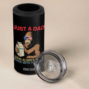 Just A Dad Who Always Came Back With The Milk 4 in 1 Can Cooler Tumbler Funny Fathers Day Bigfoot Sasquatch Lovers TS10 Print Your Wear