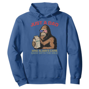 Just A Dad Who Always Came Back With The Milk Hoodie Funny Fathers Day Bigfoot Sasquatch Lovers TS10 Royal Blue Print Your Wear