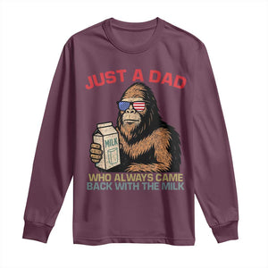 Just A Dad Who Always Came Back With The Milk Long Sleeve Shirt Funny Fathers Day Bigfoot Sasquatch Lovers TS10 Maroon Print Your Wear