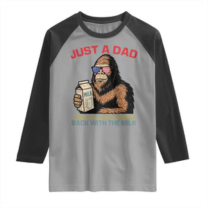 Just A Dad Who Always Came Back With The Milk Raglan Shirt Funny Fathers Day Bigfoot Sasquatch Lovers TS10 Sport Gray Black Print Your Wear