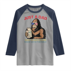 Just A Dad Who Always Came Back With The Milk Raglan Shirt Funny Fathers Day Bigfoot Sasquatch Lovers TS10 Sport Gray Navy Print Your Wear