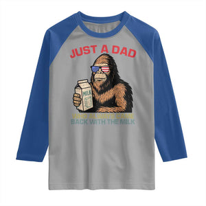 Just A Dad Who Always Came Back With The Milk Raglan Shirt Funny Fathers Day Bigfoot Sasquatch Lovers TS10 Sport Gray Royal Print Your Wear