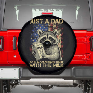 Just A Dad Who Always Came Back With The Milk Spare Tire Cover Raccoon American Flag Father's Day TS10 Black Print Your Wear