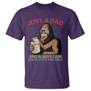 Just A Dad Who Always Came Back With The Milk T Shirt Funny Fathers Day Bigfoot Sasquatch Lovers TS10 Purple Print Your Wear