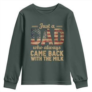 Just A Dad Who Always Came Back With The Milk Youth Sweatshirt Retro American Flag TS10 Dark Forest Green Print Your Wear