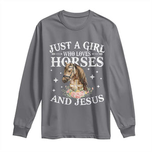 Just A Girl Who Loves Horses And Jesus Long Sleeve Shirt Christian Girls Horse TS11 Charcoal Print Your Wear