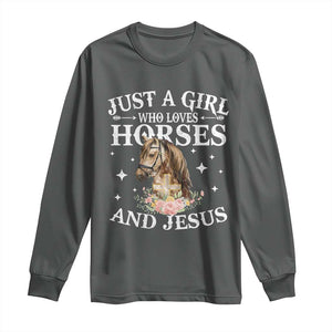 Just A Girl Who Loves Horses And Jesus Long Sleeve Shirt Christian Girls Horse TS11 Dark Heather Print Your Wear