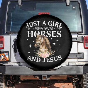 Just A Girl Who Loves Horses And Jesus Spare Tire Cover Christian Girls Horse TS11 No hole Black Print Your Wear