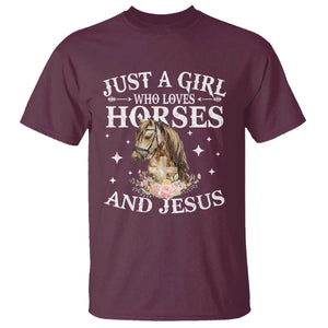 Just A Girl Who Loves Horses And Jesus T Shirt Christian Girls Horse TS11 Maroon Print Your Wear