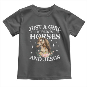 Just A Girl Who Loves Horses And Jesus Toddler T Shirt Christian Girls Horse TS11 Dark Heather Print Your Wear
