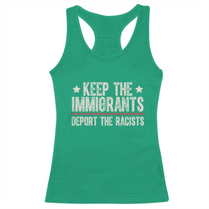 Keep The Immigrants Deport The Racists Racerback Tank Top Vintage Star TS11 Irish Green Print Your Wear