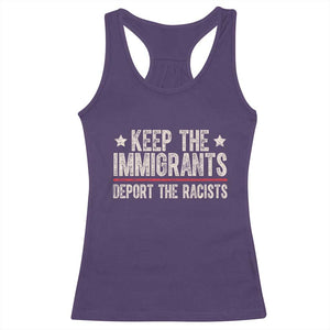 Keep The Immigrants Deport The Racists Racerback Tank Top Vintage Star TS11 Purple Print Your Wear