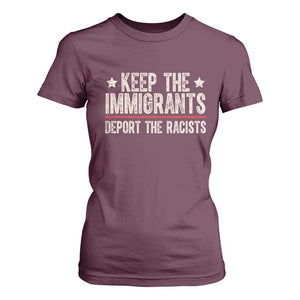 Keep The Immigrants Deport The Racists T Shirt For Women Vintage Star TS11 Maroon Print Your Wear
