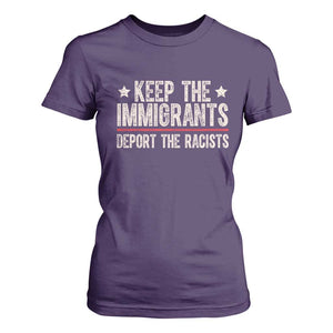 Keep The Immigrants Deport The Racists T Shirt For Women Vintage Star TS11 Purple Print Your Wear