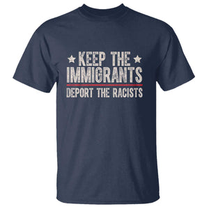 Keep The Immigrants Deport The Racists T Shirt Vintage Star TS11 Navy Print Your Wear
