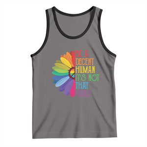 LGBTQ Be A Decent Human Its Not That Hard Tank Top Rainbow Flower TS11 Deep Heather Black Print Your Wear