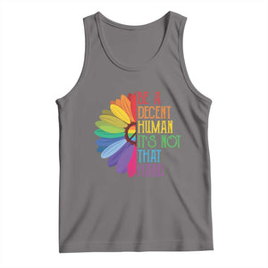 LGBTQ Be A Decent Human Its Not That Hard Tank Top Rainbow Flower TS11 Deep Heather Print Your Wear