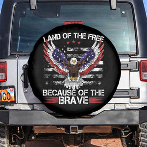 Land of the Free Because of the Brave Spare Tire Cover American Flag Patriotic Eagle 4th of July TS10 No hole Black Print Your Wear