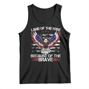 Land of the Free Because of the Brave Tank Top American Flag Patriotic Eagle 4th of July TS10 Black Print Your Wear