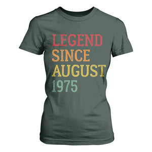 Legend Since August 1975 T Shirt For Women Vintage Retro 50th Birthday Gifts TS10 Dark Forest Green Print Your Wear