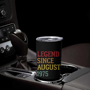 Legend Since August 1975 Tumbler Cup Vintage Retro 50th Birthday Gifts TS10 Print Your Wear