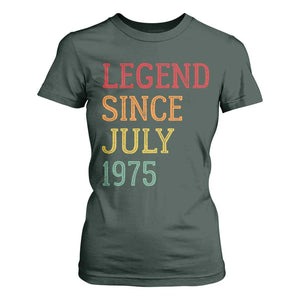 Legend Since July 1975 T Shirt For Women Vintage Retro 50th Birthday Gifts TS10 Dark Forest Green Print Your Wear