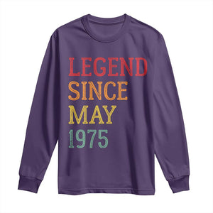 Legend Since May 1975 Long Sleeve Shirt Vintage Retro 50th Birthday Gifts TS10 Purple Print Your Wear