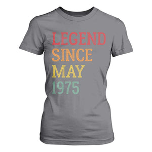 Legend Since May 1975 T Shirt For Women Vintage Retro 50th Birthday Gifts TS10 Charcoal Print Your Wear