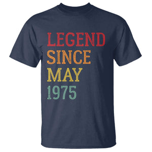 Legend Since May 1975 T Shirt Vintage Retro 50th Birthday Gifts TS10 Navy Print Your Wear