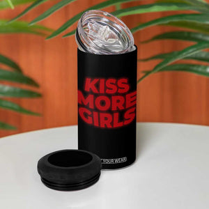 Lesbian 4 in 1 Can Cooler Tumbler Kiss More Girls Funny Pride Month TS10 Print Your Wear