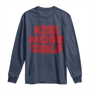 Lesbian Long Sleeve Shirt Kiss More Girls Funny Pride Month TS10 Navy Print Your Wear