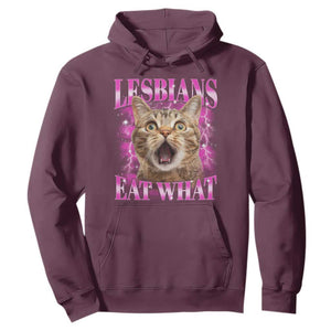 Lesbians Eat What Hoodie Funny Cat Gay Pride LGBTQ Pun TS10 Maroon Print Your Wear