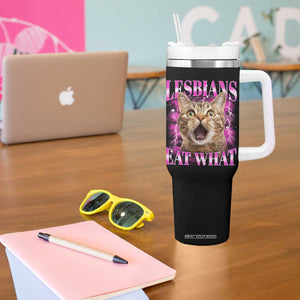 Lesbians Eat What Tumbler With Handle Funny Cat Gay Pride LGBTQ Pun TS10 Print Your Wear