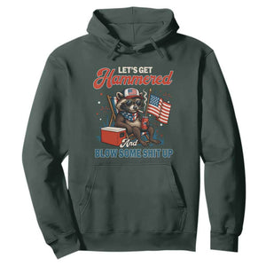 Lets Get Hammered and Blow Some Shit Up Hoodie Raccoon 4th Of July America TS10 Dark Forest Green Print Your Wear
