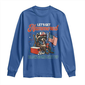 Lets Get Hammered and Blow Some Shit Up Long Sleeve Shirt Raccoon 4th Of July America TS10 Royal Blue Print Your Wear