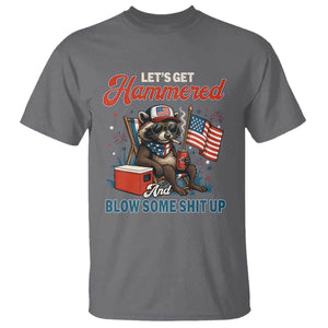 Lets Get Hammered and Blow Some Shit Up T Shirt Raccoon 4th Of July America TS10 Charcoal Print Your Wear