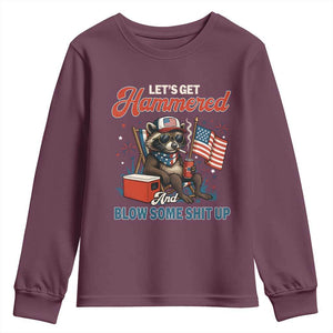 Lets Get Hammered and Blow Some Shit Up Youth Sweatshirt Raccoon 4th Of July America TS10 Maroon Print Your Wear