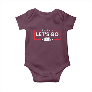 Let's Go Taco Baby Onesie Tacos for President Political Satire TS02 Maroon Print Your Wear
