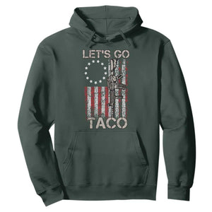 Lets Go Taco Betsy Ross Flag Hoodie Vintage Patriotic Rifle Gun Rights TS02 Dark Forest Green Print Your Wear