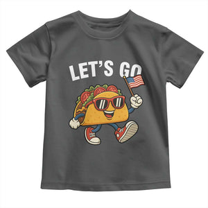 Lets Go Taco Patriotic Toddler T Shirt Funny 4th of July Food Humor TS02 Dark Heather Print Your Wear