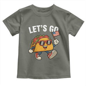 Lets Go Taco Patriotic Toddler T Shirt Funny 4th of July Food Humor TS02 Military Green Print Your Wear