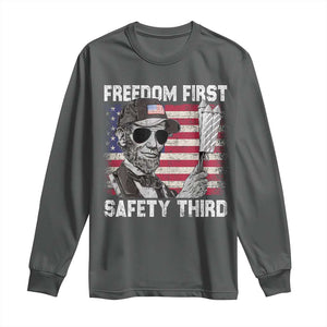 Lincoln 4th Of July Long Sleeve Shirt Abe Freedom First Safety Third American Flag TS10 Dark Heather Print Your Wear