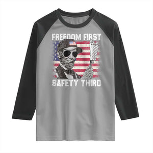 Lincoln 4th Of July Raglan Shirt Abe Freedom First Safety Third American Flag TS10 Sport Gray Black Print Your Wear