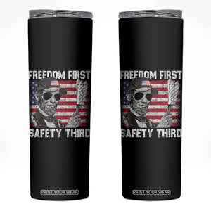 Lincoln 4th Of July Skinny Tumbler Abe Freedom First Safety Third American Flag TS10 Black Print Your Wear