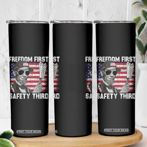 Lincoln 4th Of July Skinny Tumbler Abe Freedom First Safety Third American Flag TS10 Print Your Wear