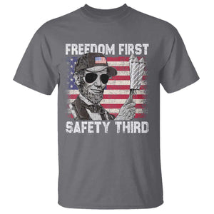 Lincoln 4th Of July T Shirt Abe Freedom First Safety Third American Flag TS10 Charcoal Print Your Wear